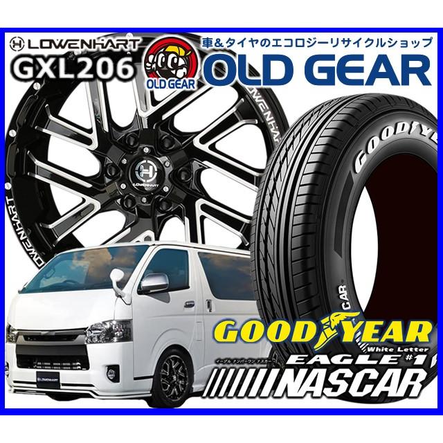 Lowenhart Gxl6 レーベンハート Gxl6 新品goodyear Gxl6 215 60r17 215 60 17 ハイエース 新品goodyear グッドイヤー Nascar ナスカー Gxl6nascar3 オールドギア