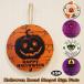  Halloween круглый автограф plate [ все 5 вид ] Halloween Sign Halo we n plate украшение оборудование орнамент интерьер Event [ почтовая доставка OK]