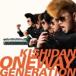 DVD�� ���ԥ CD+DVD/Oneway Generation 21/4/28ȯ�䡡���ꥳ�����Ź