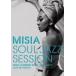 MISIA 　Blu-ray/MISIA SOUL JAZZ SESSION　17/11/29発売　オリコン加盟店
