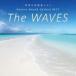 ͥ㡼ɡ꡼2CD/The Wavesͥ㡼ɡ꡼٥ 21/7/30ȯ ꥳŹ