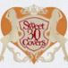 V.A. CD　[Sweet 30 Covers 〜歌姫達による洋楽カバーベストセレクション〜]　11/10/26発売　オリコン加盟店