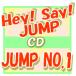 Hey! Say! JUMP CDJUMP NO.110/7/7ȯ䡡ꥳŹ ̾