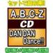 ŵλޤA+B+̾ץå() A.B.C-ZCD+DVD/DAN DAN Dance!!19/9/25ȯ