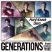GENERATIONS from EXILE TRIBECD/Hard Knock Days15/8/12ȯ䡡ꥳŹ