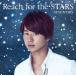 ӿסʼ ⡡CD+DVD/Reach for the STARS18/10/9ȯ䡡ꥳŹ