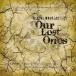 [ почтовая доставка выбор возможно ]Our Lost Ones [Illegal wave Records]