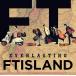 [ б/у ][487] CD FTISLAND EVERLASTING обычный запись новый товар кейс замена бесплатная доставка WPCL-13031