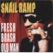 š[201] CD SNAIL RAMP FRESH BRASH OLD MAN 1 ʥ ̵ KICS-778