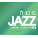 THIS IS JAZZ лучший * and * серый тест Vol.2 :2CD прокат б/у CD