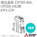 ɩŵ FP1-CP (1)  åȥץƥCP30-BACP30-HU 1 NN
