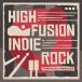FRONTLINE PRODUCER HIGH FUSION INDIE ROCK(饤Ǽ)(2ְǼ)
