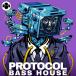 GHOST SYNDICATE PROTOCOL - BASS HOUSE(饤Ǽ)(2ְǼ)