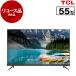  桼 TCL 55P815 55V Ͼ塦BS110CSǥ 4K塼ʡ¢ վƥ 2020ǯ ȥå