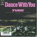 Dance With You/TUBE EP запись одиночный запись образец запись 