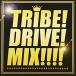 [ почтовая доставка OK][ новый товар ][CD]TRIBE!DRIVE!!MIX!!![ наличие товар ]