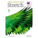 Stretch: Level 1: Student's Book with Online Practice