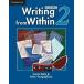 Writing from Within Level 2 Student's Book