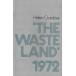 The Waste Land 1972: The Adamson Lecture, 3rd May 1972, University of Manchester