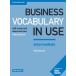 Business Vocabulary in Use: Intermediate Book with Answers: Self-Study and Classroom Use