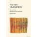 Human Encounters: Introduction to Intercultural Communication