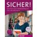 Sicher! in Teilbanden: Kurs- und Arbeitsbuch B2.2 Lektion 7-12 mit Audio-CD zu