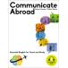 Communicate Abroad Essential English for Travel and Study