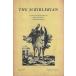 The Scriblerian: A Newsletter Devoted to Pope, Swift and Their Circle Spring 1969 Volume 1, Number 2