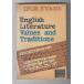 English literature : values and traditions