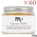m+ M plus organic butter 50g ×60 set 