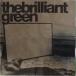 CD the brilliant green/the brilliant green