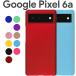 Google Pixel 6a ���ޥۥ����� �ݸ�С� pixel6a �ԥ�����6a �Ѿ׷� ����ץ� ���餵�� �ϡ��� ������ PC�ϡ��ɥ����� �ݥ���Ⱦò�