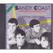 ʢSandy Coast ǥ/the original hit recordings and more(USED CD)