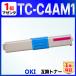 �ڸߴ��ʡ�TC-C4AM1 OKI�� �ߴ��ȥʡ������ȥ�å� �ޥ��� ���� COREFIDO C332dnw MC363dnw