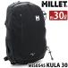�����b�N ��e�� �~���[ MILLET KULA 30 BACKPACK �N�[��30L �o�b�N�p�b�N ���K�i �����b�N�T�b�N �f�C�p�b�N �������b�N �ʋ� �ʊw �w��