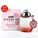 【並行輸入品】コーチ フローラル ブラッシュ オードパルファム 30ml EDP 送料無料/SP