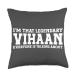 Vihaan Personal Name Funny Vihaan Throw Pillow