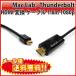 MacLab. Thunderbolt HDMI Ѵ ֥ 1.8m ֥å Mini DisplayPort HDMI Mini DP ܥ ߥ˥ǥץ쥤ݡ |L
