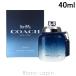 コーチ COACH コーチマンブルー EDT 40ml フレグランス男性用 香水 メンズ [113755]