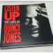LISTEN UP THE LIVES OF QUINCY JONES EDITED BY COURTNEY SALE ROSS ESSAY BY NELSON GEORGE