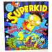 Superkid/Claire Freeman,Sarah Mcintyre/Scholastic