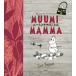  Moomin мама. слово /to-be*yanson/. слово внизу .. один / гора . тихий 