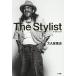 The Stylist/ большой . гарантия ..