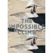 THE IMPOSSIBLE CLIMB Allex *onorudo. свободный Solo / Mark *si узел / запад река ..