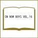 ( предварительный заказ )CM NOW BOYS VOL.16