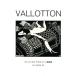 VALLOTTON ferric s*va Rod n woodcut compilation / ferric s*va Rod n/ Mitsubishi one number pavilion art gallery 