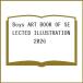 Boys ART BOOK OF SELECTED ILLUSTRATION 2026