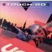 Touch and Go/ Kadomatsu Toshiki 