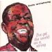  The * world * on *a* -тактный кольцо / Louis * Armstrong (vo,tp), russell *garusia(arr,co