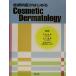 ʰ夬ϤCosmetic Dermatology/ɼ(Լ),Źδ(Լ),ʲ(Լ)